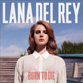 Lana Del Rey Born To Die
